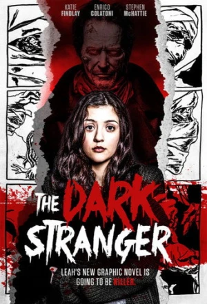 The Dark Stranger (2016) izle