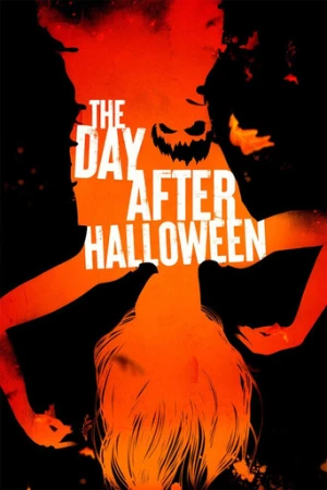 The Day After Halloween afiş