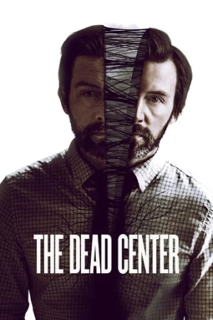 The Dead Center (2019) izle