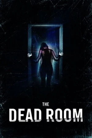 The Dead Room (2015) izle