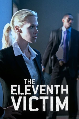 The Eleventh Victim (2012) izle
