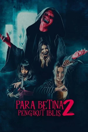 The Female Followers of the Devil: Part 2 (2024) izle