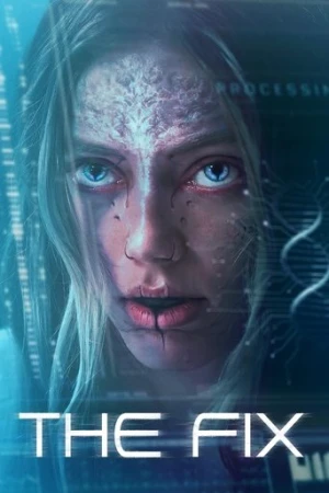 The Fix (2024) izle