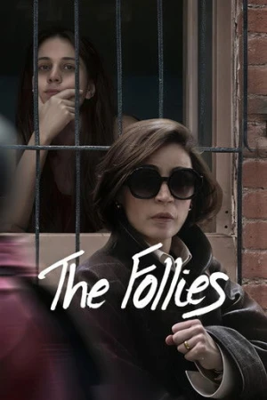 The Follies (2025) izle