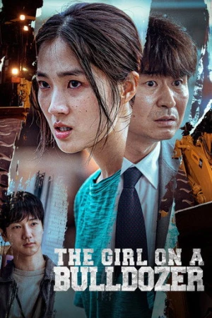 The Girl on a Bulldozer (2022) izle