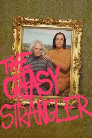 The Greasy Strangler (2016) izle
