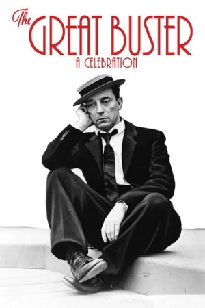 The Great Buster: A Celebration (2018) izle