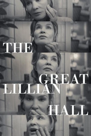 The Great Lillian Hall (2024) izle