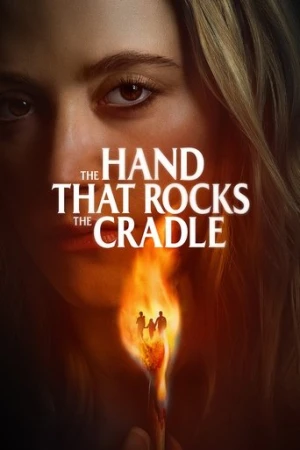 The Hand That Rocks the Cradle (2025) izle