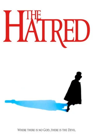 The Hatred (2018) izle