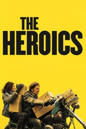 The Heroics (2021) izle