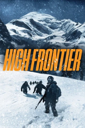The High Frontier (2016) izle