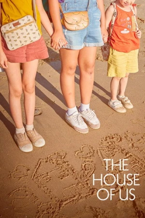 The House of Us (2019) izle