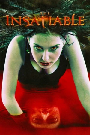 The Insatiable (2006) izle
