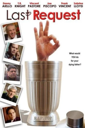 The Last Request (2006) izle