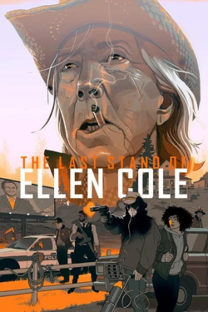 The Last Stand of Ellen Cole (2024) izle