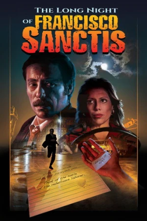 The Long Night of Francisco Sanctis afiş