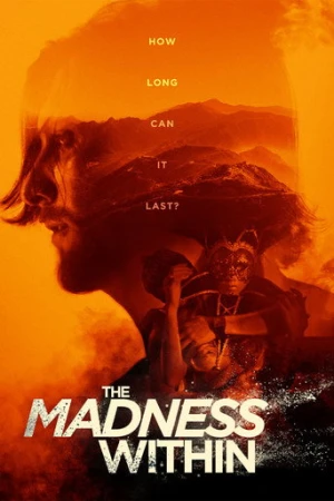The Madness Within (2019) izle