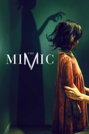 The Mimic (2017) izle