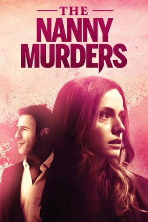 The Nanny Murders (2020) izle