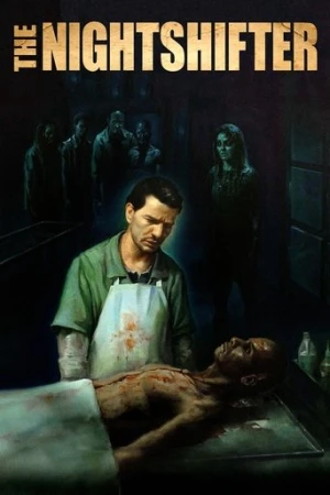 The Nightshifter (2019) izle