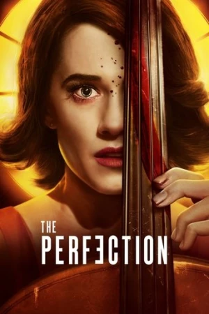 The Perfection (2018) izle