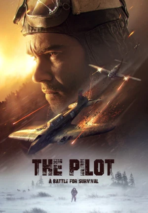 The Pilot: A Battle for Survival (2021) izle
