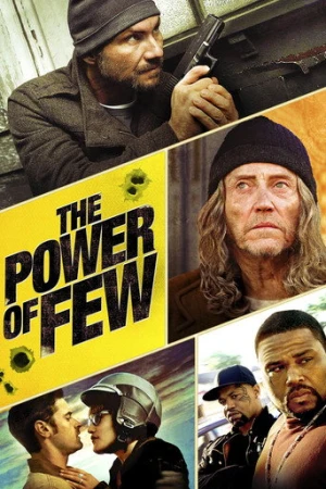The Power of Few (2013) izle