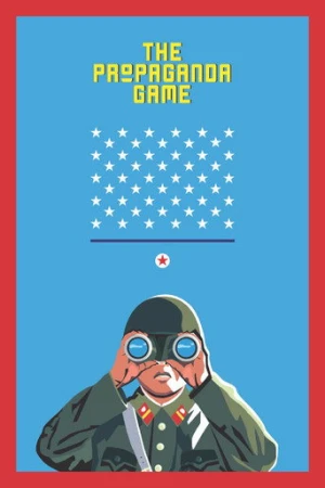 The Propaganda Game (2015) izle