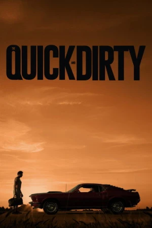 The Quick and Dirty afiş