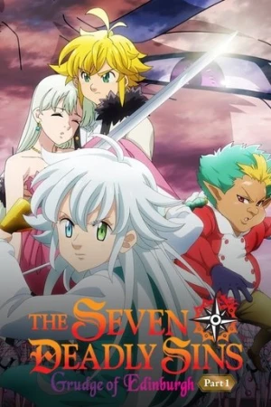 The Seven Deadly Sins: Grudge of Edinburgh Part 1 (2022) izle