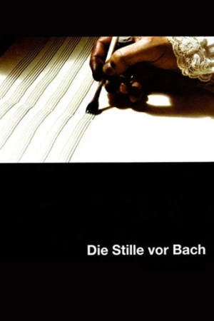 The Silence Before Bach (2007) izle