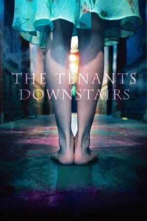 The Tenants Downstairs (2016) izle