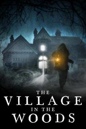 The Village in the Woods (2021) izle