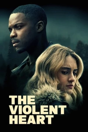 The Violent Heart (2020) izle