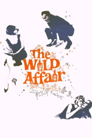 The Wild Affair (1965) izle