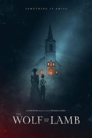 The Wolf and the Lamb (2026) izle