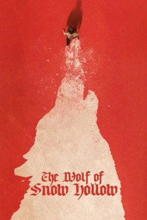 The Wolf of Snow Hollow (2020) izle