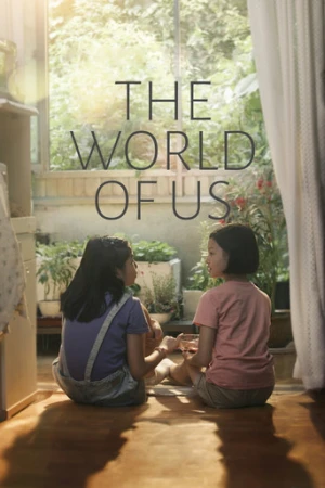 The World of Us (2016) izle