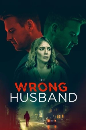 The Wrong Husband (2019) izle