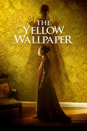 The Yellow Wallpaper afiş