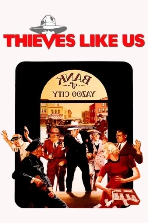 Thieves Like Us (1974) izle