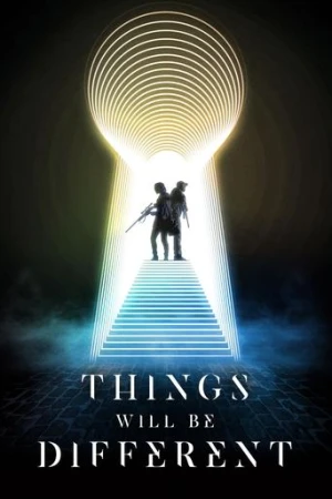 Things Will Be Different afiş