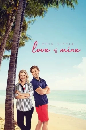 This Little Love of Mine (2021) izle