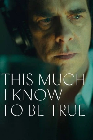 This Much I Know to Be True (2022) izle