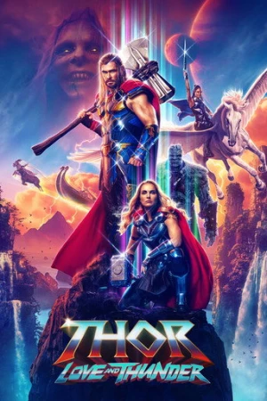 Thor: Aşk ve Gök Gürültüsü (2022) izle