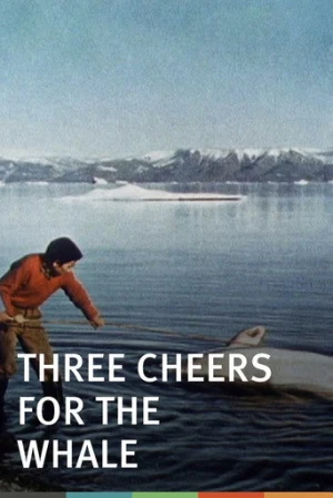 Three Cheers for the Whale (1972) izle