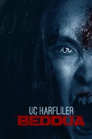 Üç Harfliler: Beddua (2018) izle