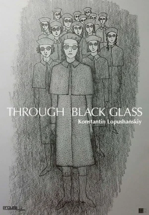 Through the Black Glass (2019) izle
