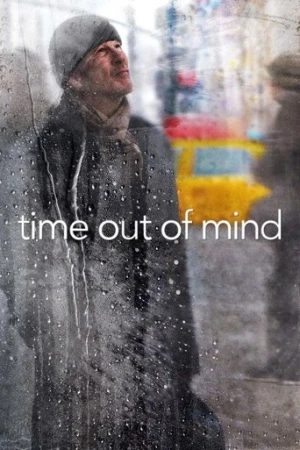 Time Out of Mind (2015) izle